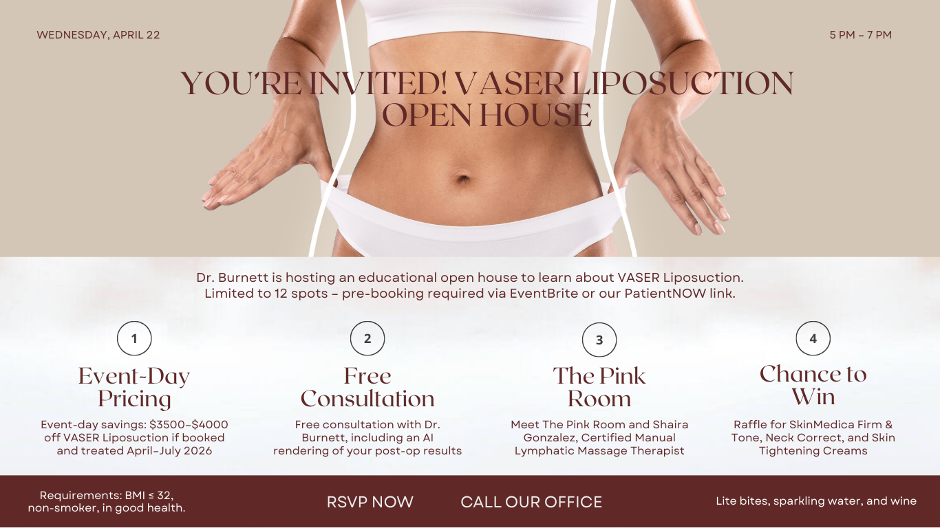 YOU'RE INVITED! VASER LIPOSUCTION OPEN HOUSE